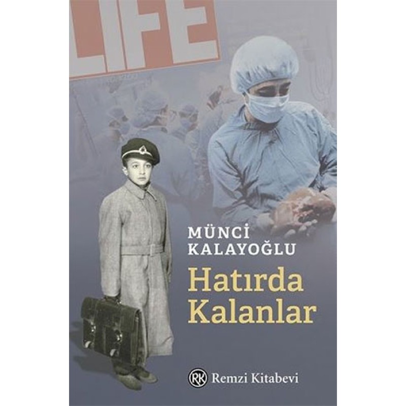Hatırda Kalanlar Hatırda Kalanlar