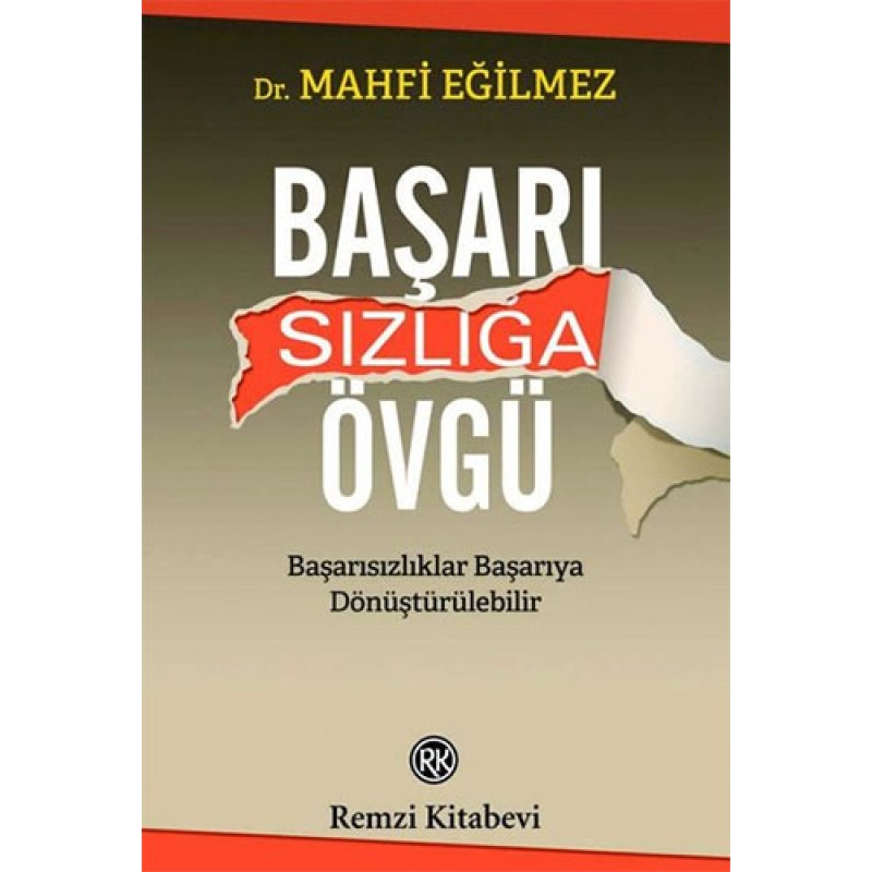 Başarısızlığa Övgü Başarısızlığa Övgü
