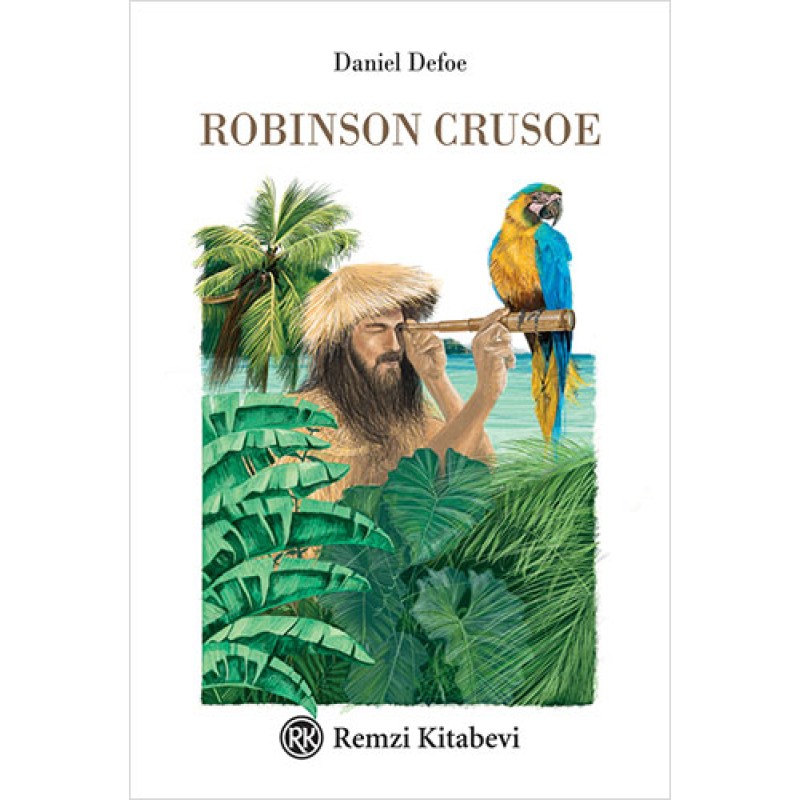 Robinson Crusoe (Ciltli) Robinson Crusoe (Ciltli)