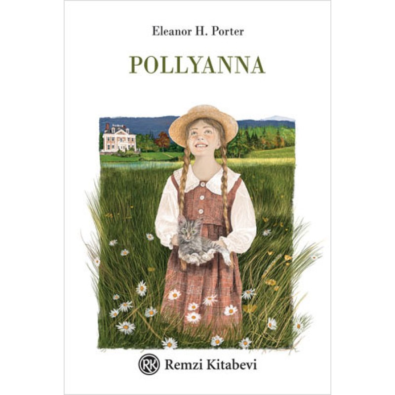 Pollyanna (Ciltli Özel Tasarım) Pollyanna (Ciltli Özel Tasarım)
