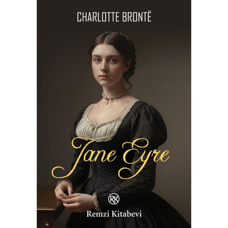 Jane Eyre Jane Eyre