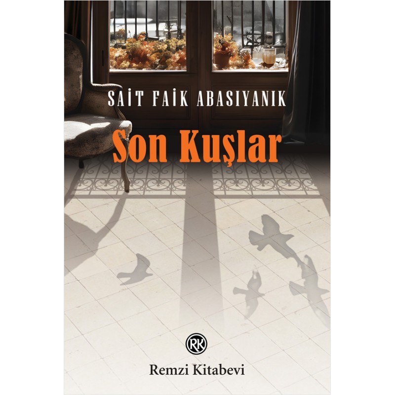 Son Kuşlar Son Kuşlar