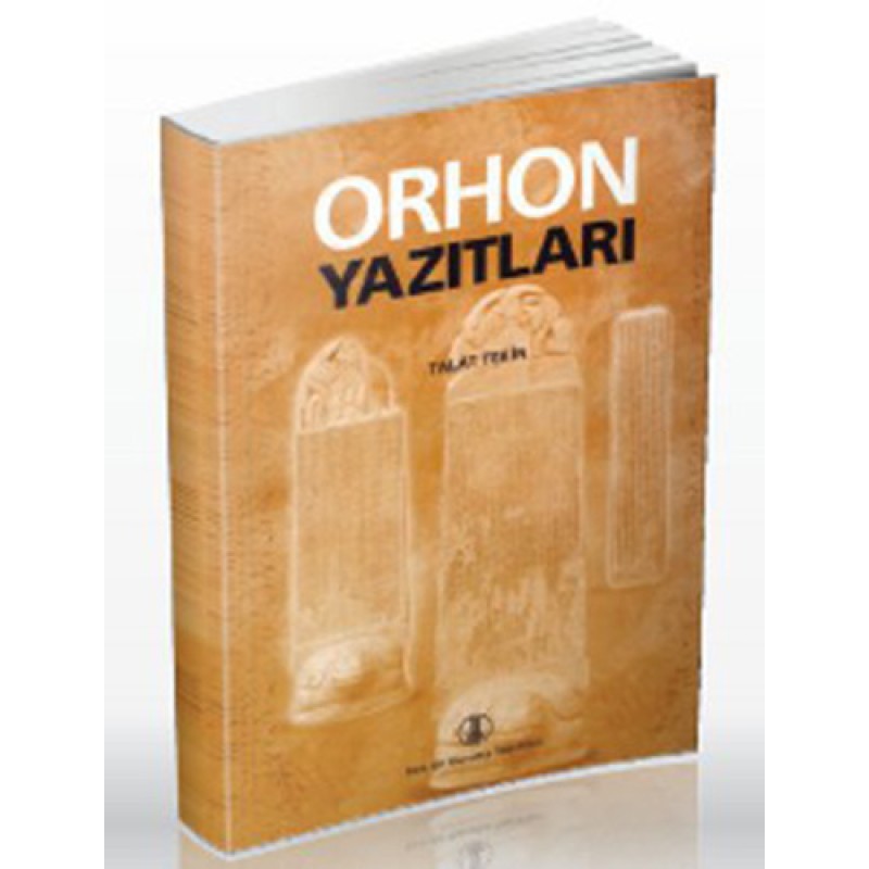 Orhon Yazıtları Orhon Yazıtları