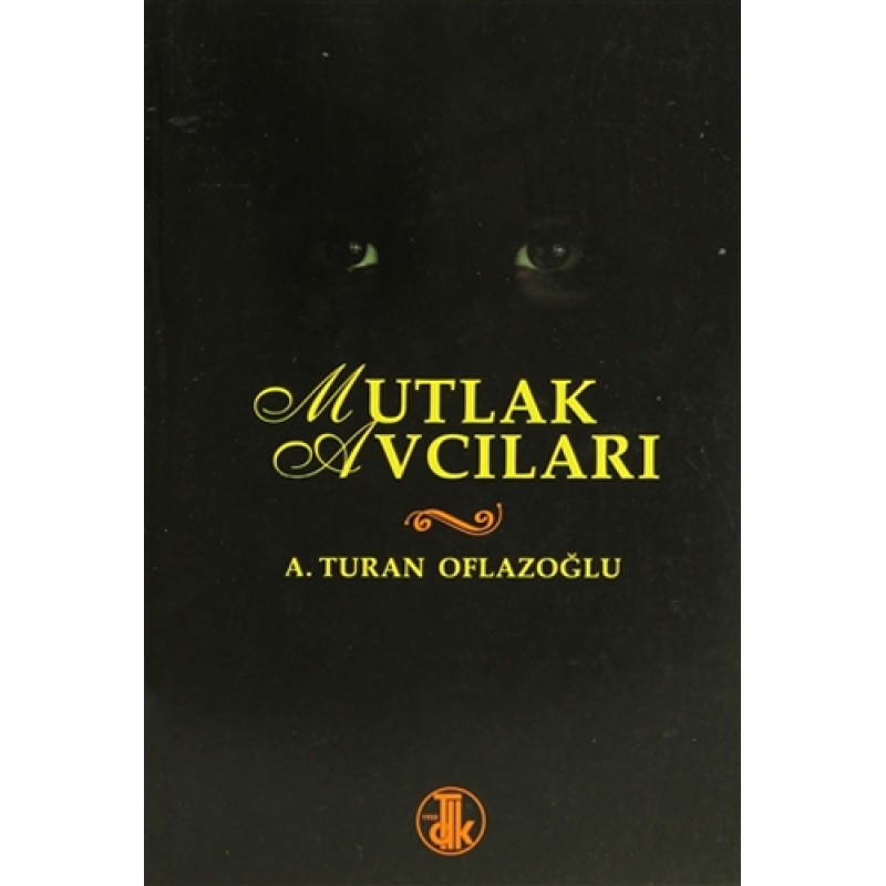 Mutlak Avcıları