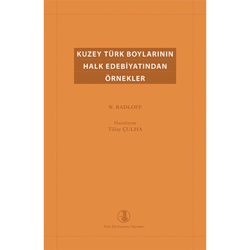 Kuzey Türk Boylarının Halk Edebiyatından Örnekler Kuzey Türk Boylarının Halk Edebiyatından Örnekler