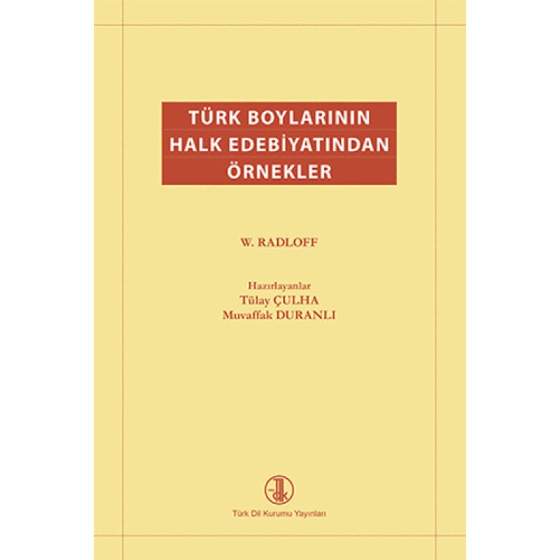 Türk Boylarının Halk Edebiyatından Örnekler