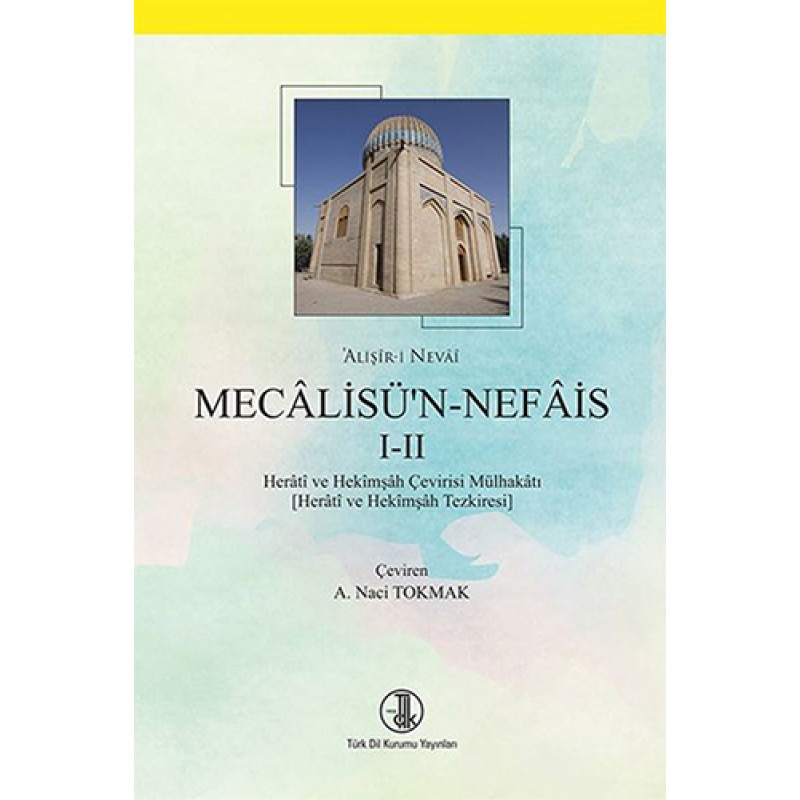 Mecâlisü'n Nefâis 1-2