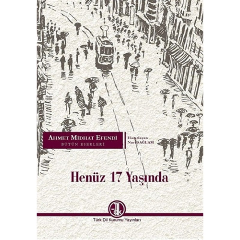 Henüz 17 Yaşında