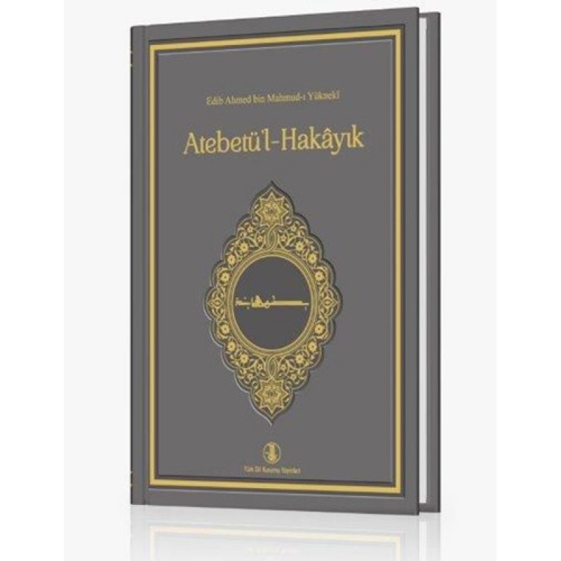 Atebetü'l-Hakayık Atebetü'l-Hakayık