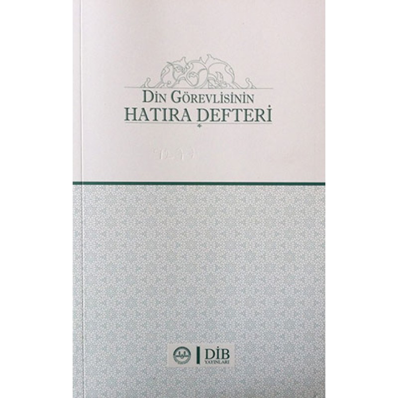 Din Görevlisinin Hatıra Defteri Din Görevlisinin Hatıra Defteri