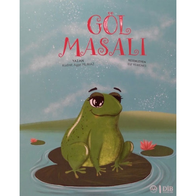Göl Masalı Göl Masalı