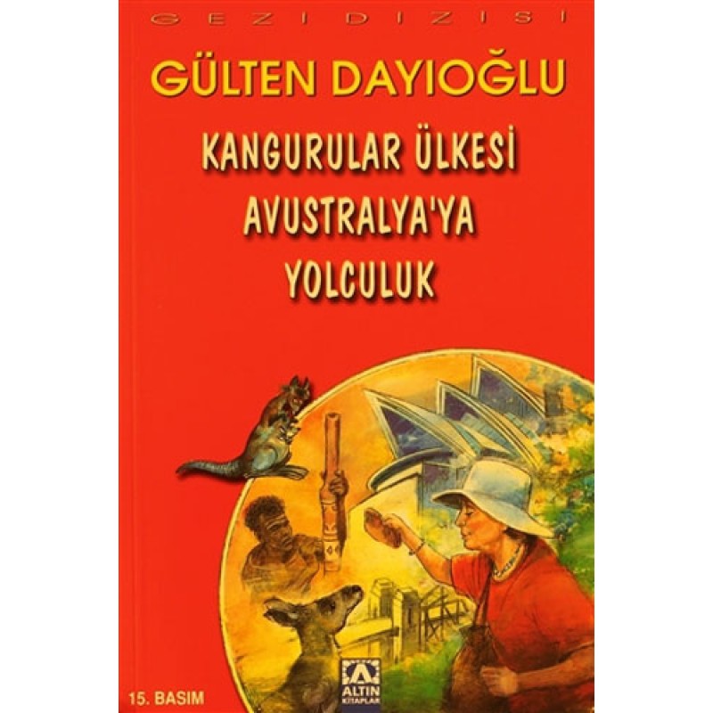 Kangurular Ülkesi Avustralya’ya Yolculuk Kangurular Ülkesi Avustralya’ya Yolculuk