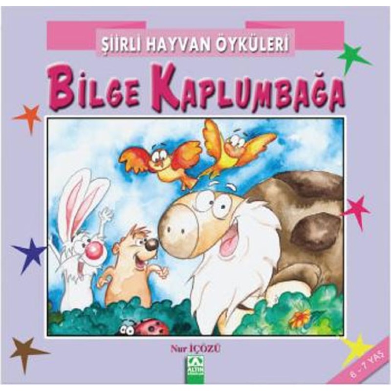 Şiirli Hayvan Öyküleri - Bilge Kaplumbağa Şiirli Hayvan Öyküleri - Bilge Kaplumbağa