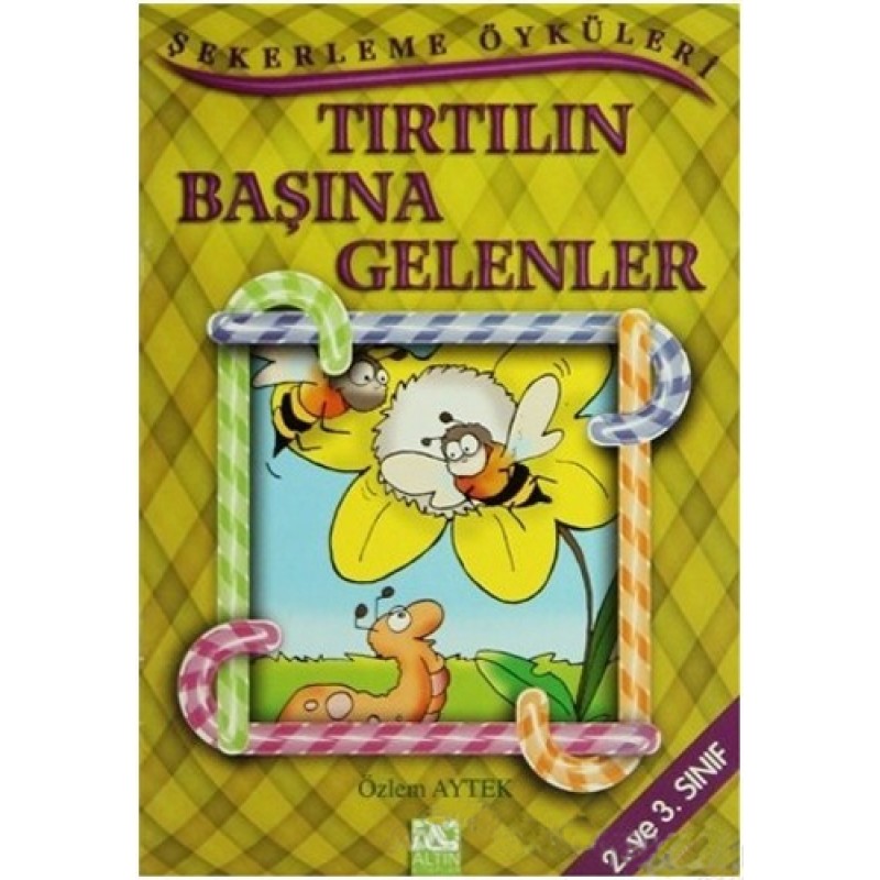 Tırtılın Başına Gelenler Tırtılın Başına Gelenler