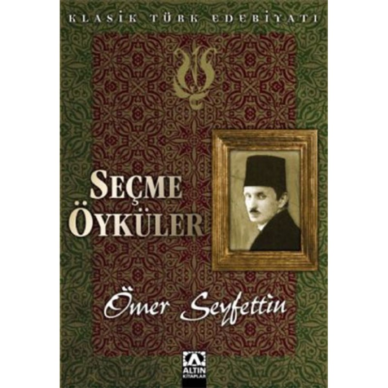 Seçme Öyküler Seçme Öyküler