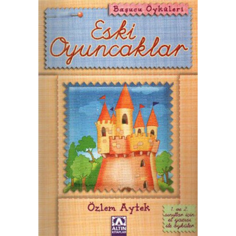 Eski Oyuncaklar Eski Oyuncaklar
