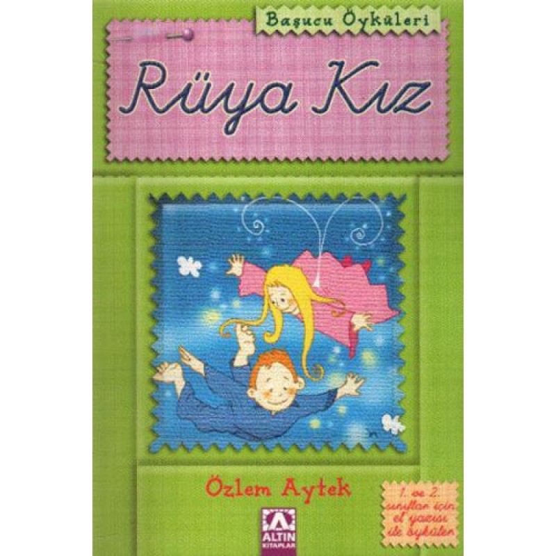 Başucu Öyküleri - Rüya Kız Başucu Öyküleri - Rüya Kız