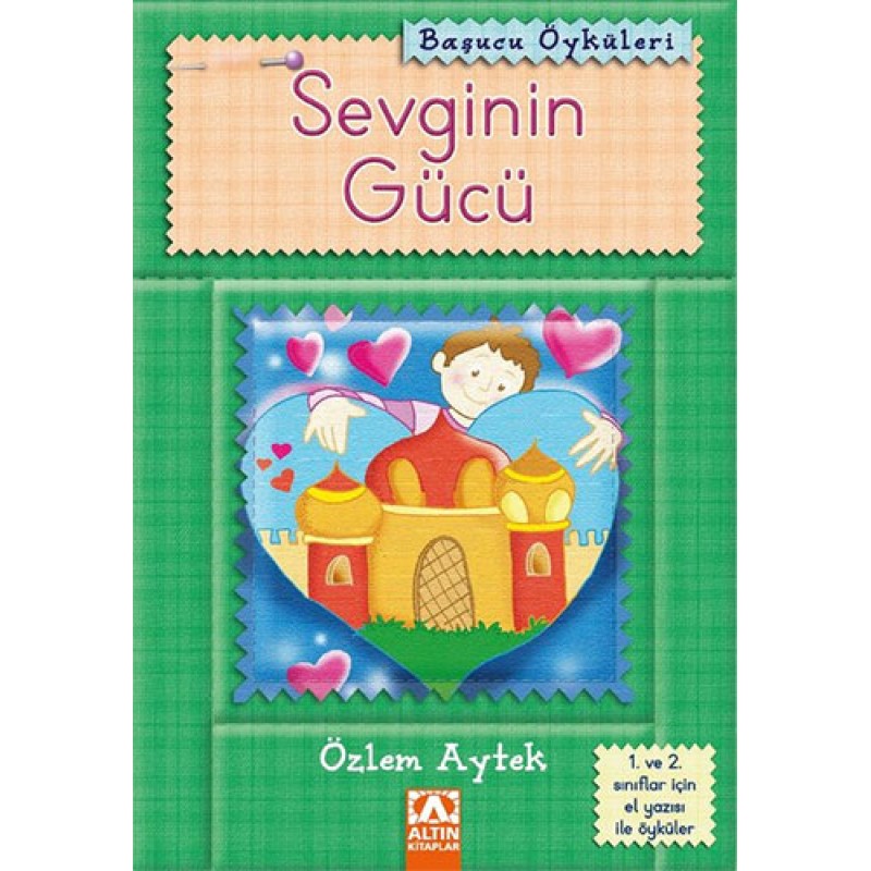 Sevginin Gücü Sevginin Gücü