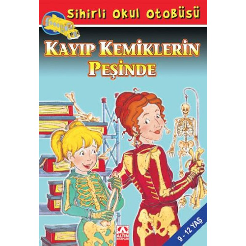 Sihirli Okul Otobüsü - Kayıp Kemiklerin Peşinde Sihirli Okul Otobüsü - Kayıp Kemiklerin Peşinde