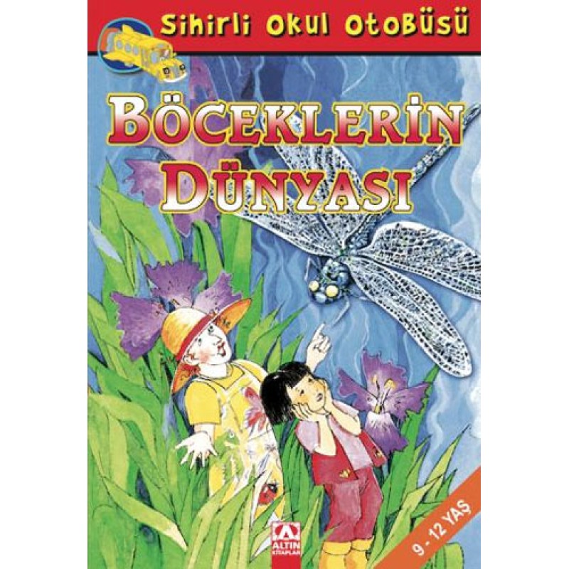 Sihirli Okul Otobüsü - Böceklerin Dünyası Sihirli Okul Otobüsü - Böceklerin Dünyası