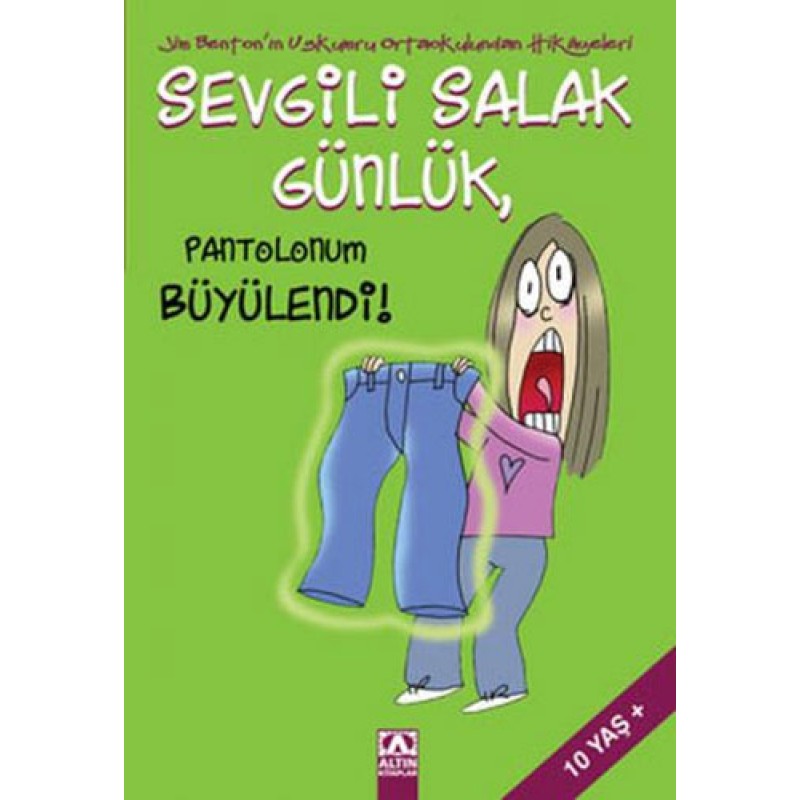 Sevgili Salak Günlük 2 - Pantolonum Büyülendi ! Sevgili Salak Günlük 2 - Pantolonum Büyülendi !
