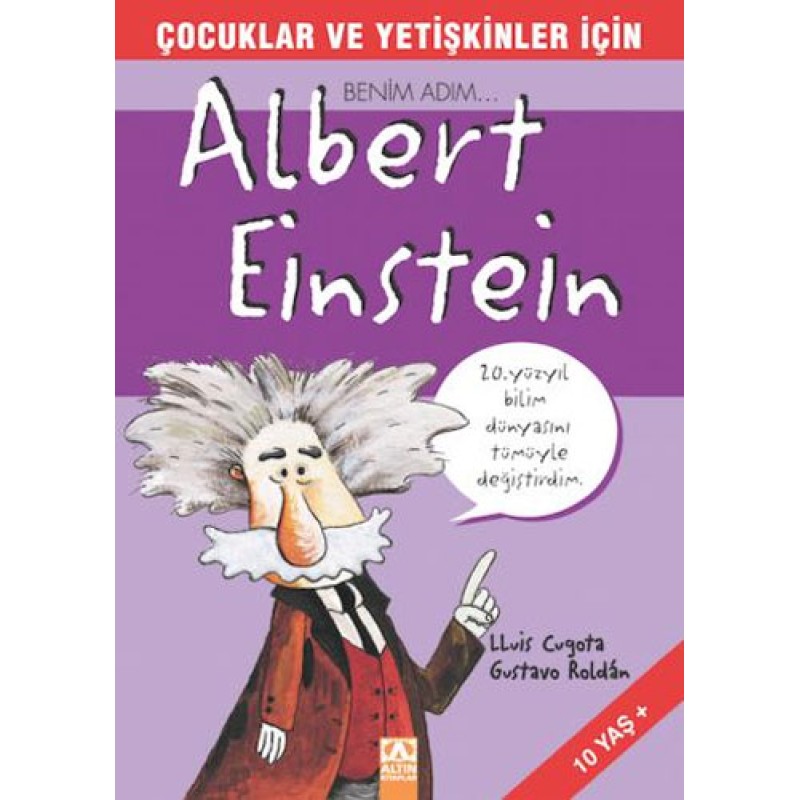 Benim Adım... Albert Einstein Benim Adım... Albert Einstein