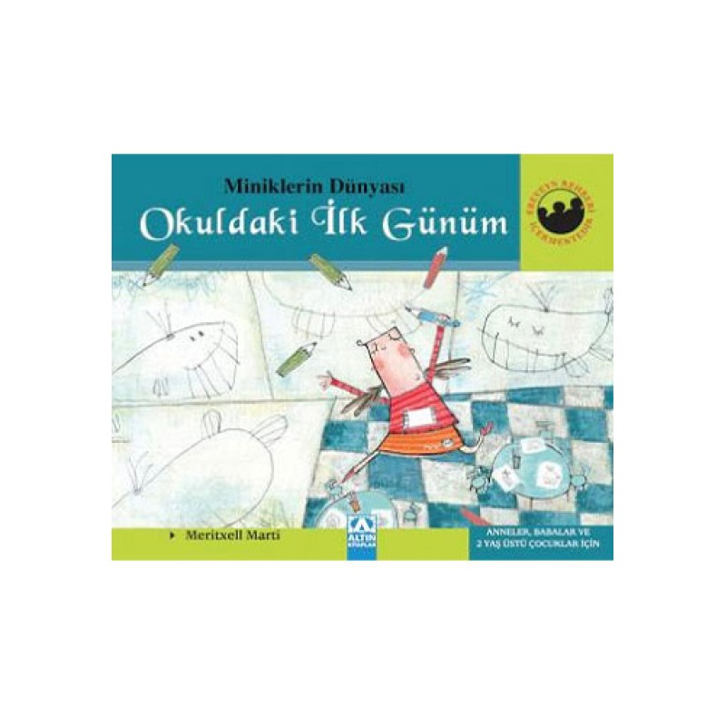 Okuldaki İlk Günüm Okuldaki İlk Günüm