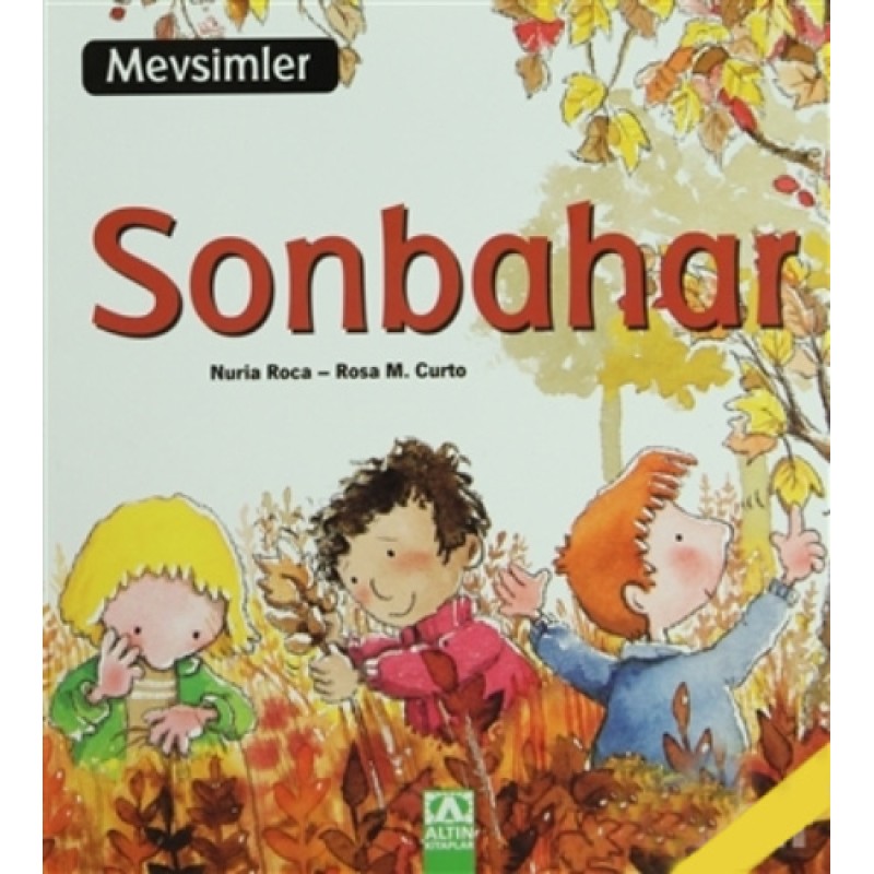 Mevsimler - Sonbahar Mevsimler - Sonbahar