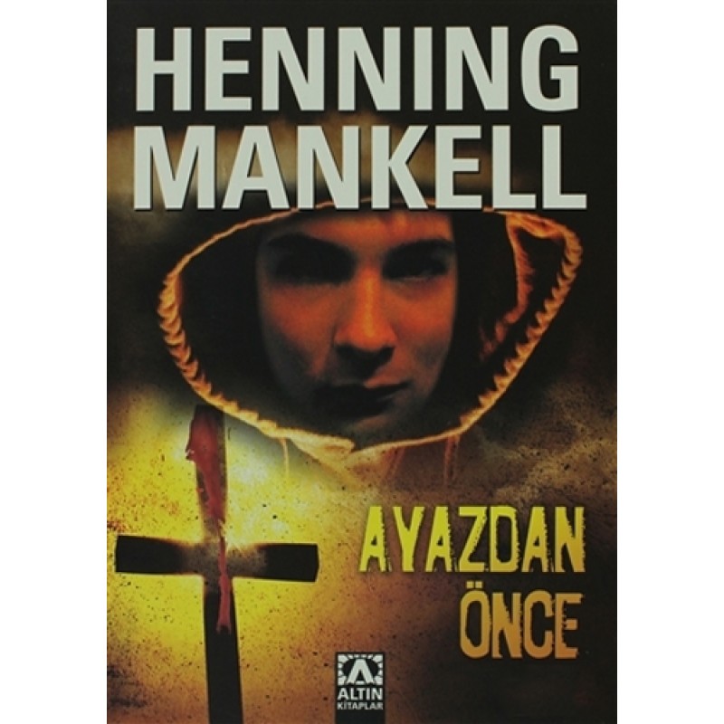 Ayazdan Önce