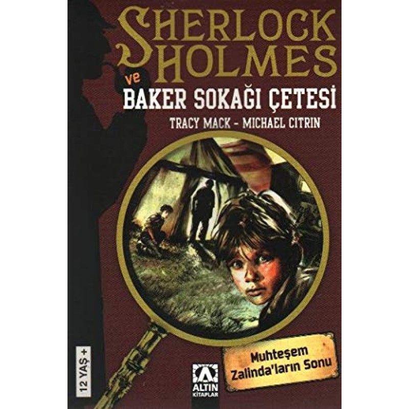 Sherlock Holmes ve Baker Sokağı Çetesi Sherlock Holmes ve Baker Sokağı Çetesi