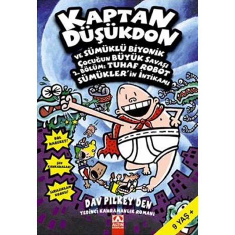 Kaptan Düşükdon 7 - Kitap Ve Sümüklü Biyonik Çocuğun Büyük Savaşı 2.Bölüm Kaptan Düşükdon 7 - Kitap Ve Sümüklü Biyonik Çocuğun Büyük Savaşı 2.Bölüm