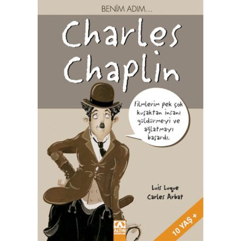 Benim Adım... Charles Chaplin Benim Adım... Charles Chaplin
