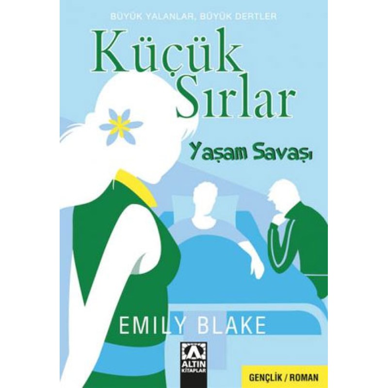 Küçük Sırlar - Yaşam Savaşı Küçük Sırlar - Yaşam Savaşı