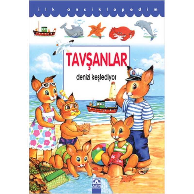 Tavşan Denizi Keşfediyor (Ciltli) Tavşan Denizi Keşfediyor (Ciltli)