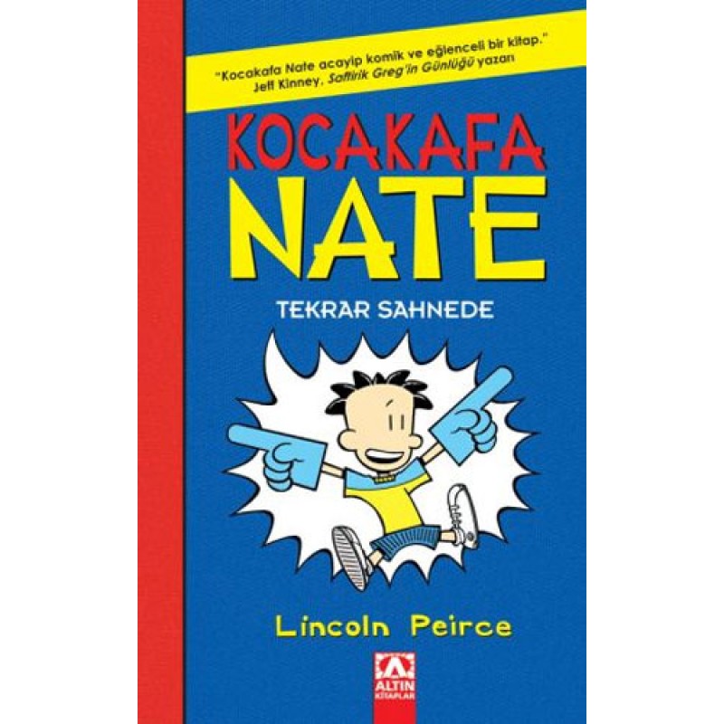 Kocakafa Nate - Tekrar Sahnede (Ciltli) Kocakafa Nate - Tekrar Sahnede (Ciltli)