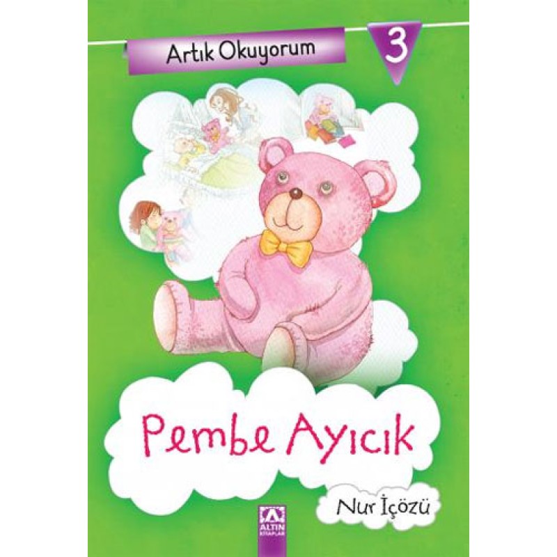 Artık Okuyorum 3 - Pembe Ayıcık Artık Okuyorum 3 - Pembe Ayıcık
