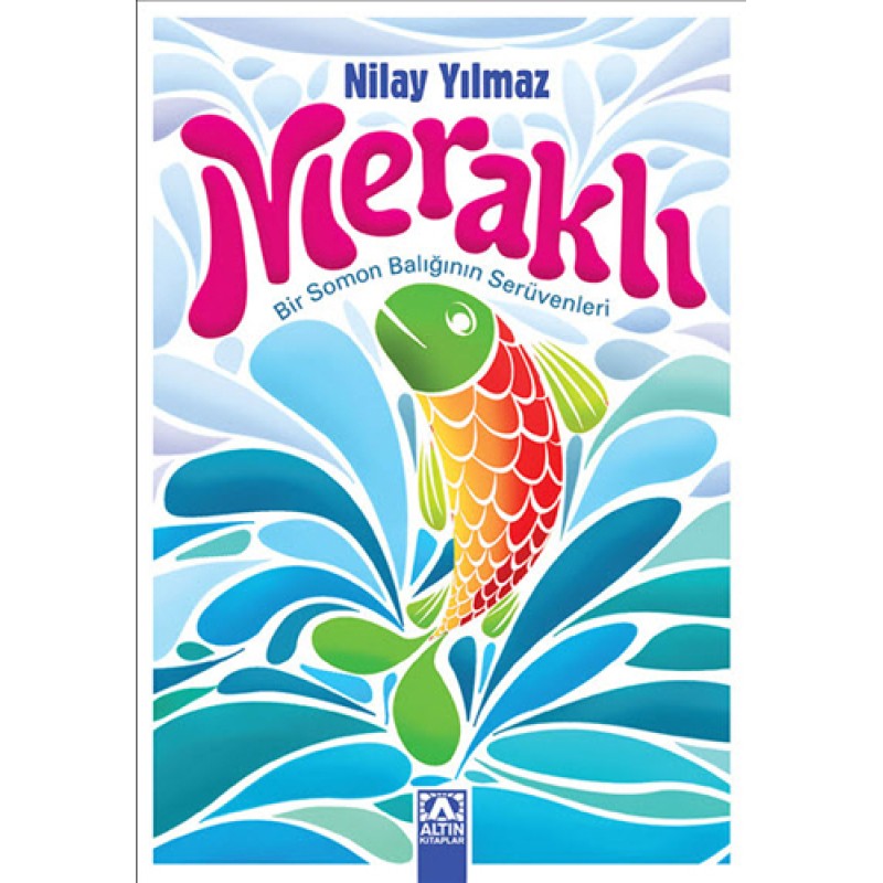 Meraklı - Bir Somon Balığının Serüvenleri Meraklı - Bir Somon Balığının Serüvenleri