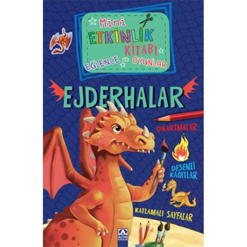 Mini Etkinlik Kitabı Eğlence ve Oyunlar: Ejderhalar Mini Etkinlik Kitabı Eğlence ve Oyunlar: Ejderhalar