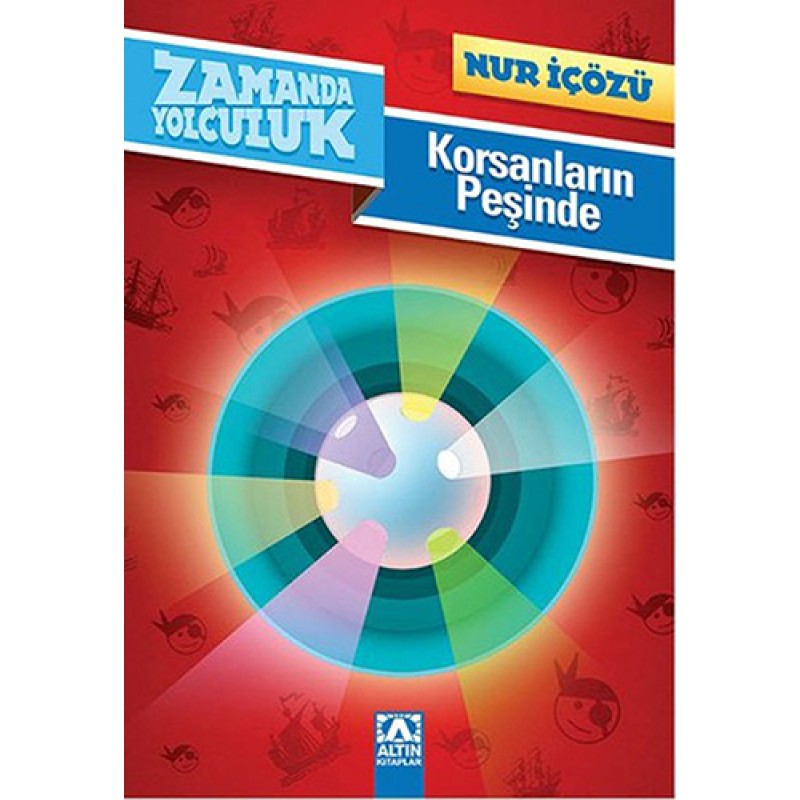 Zamanda Yolculuk Korsanların Peşinde Zamanda Yolculuk Korsanların Peşinde