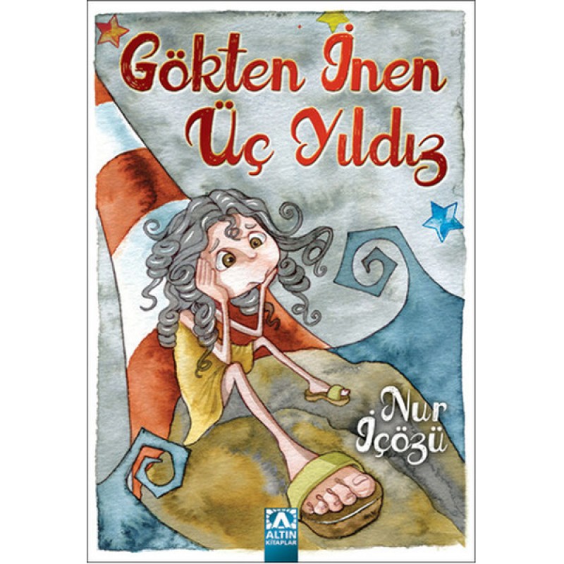 Gökten İnen Üç Yıldız Gökten İnen Üç Yıldız