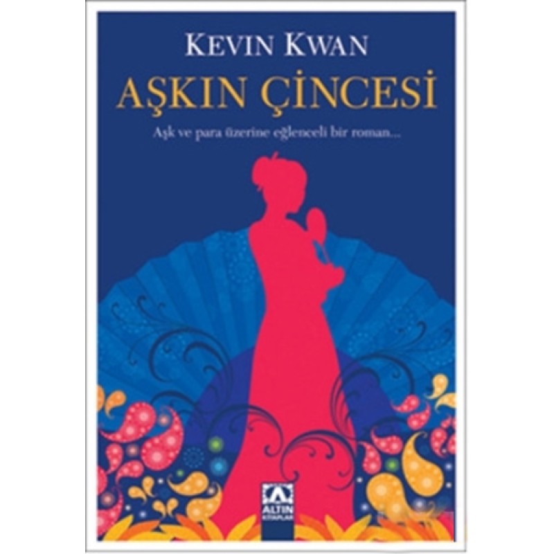 Aşkın Çincesi Aşkın Çincesi