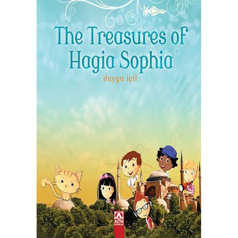 The Treasures of Hagia Sophia The Treasures of Hagia Sophia