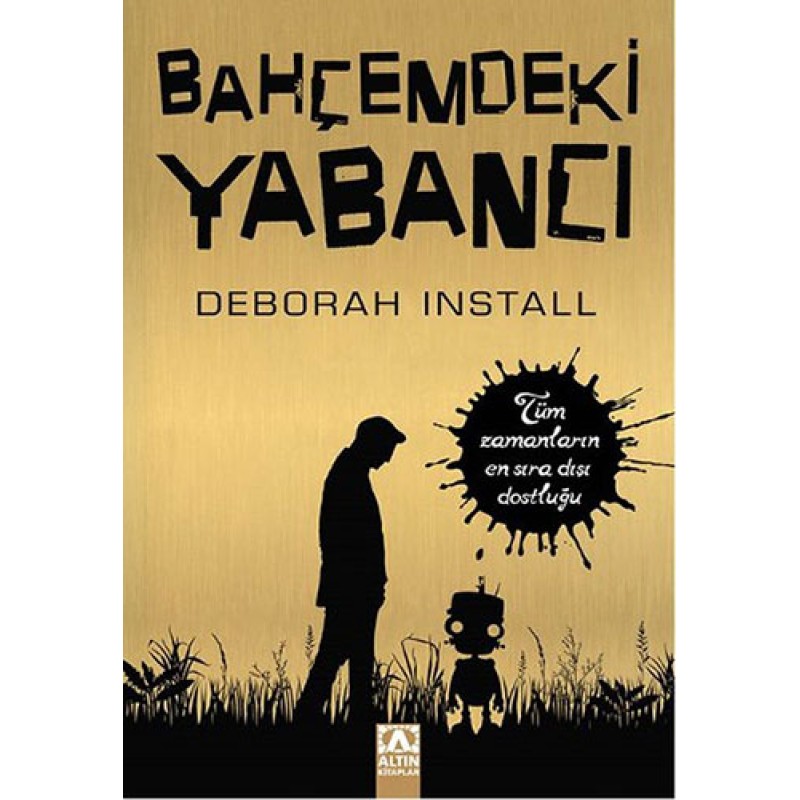 Bahçemdeki Yabancı Bahçemdeki Yabancı