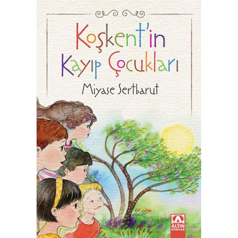 Koşkent'in Kayıp Çocukları