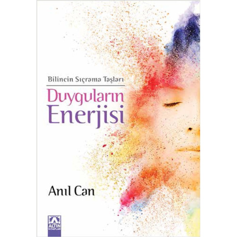 Duyguların Enerjisi