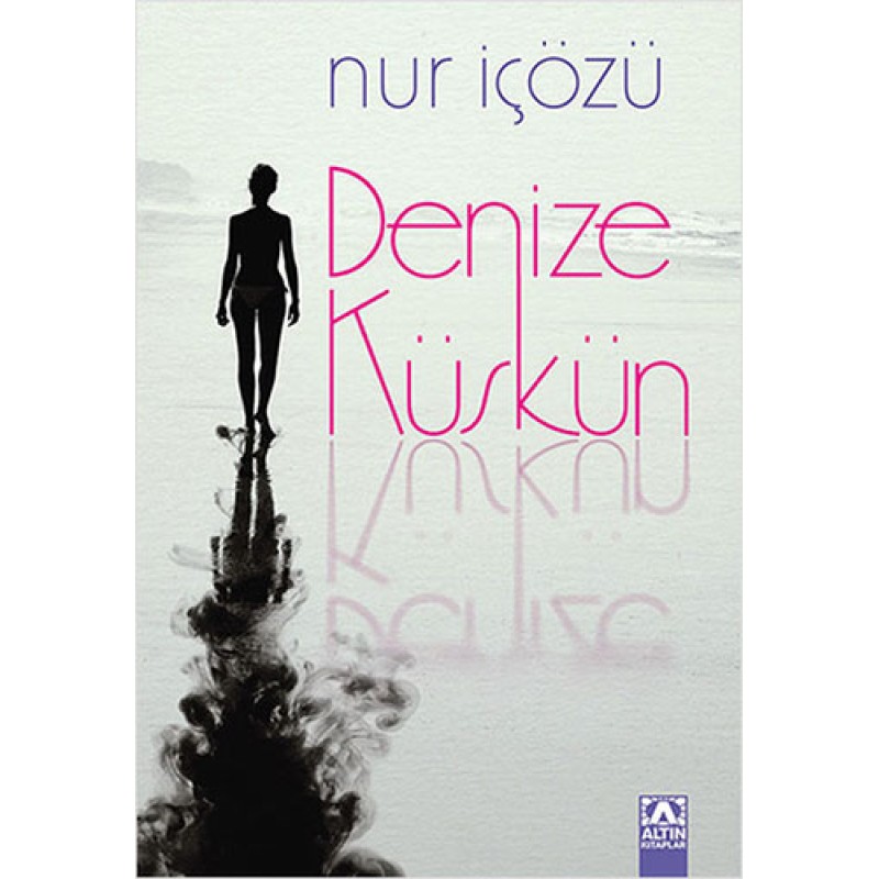 Denize Küskün Denize Küskün