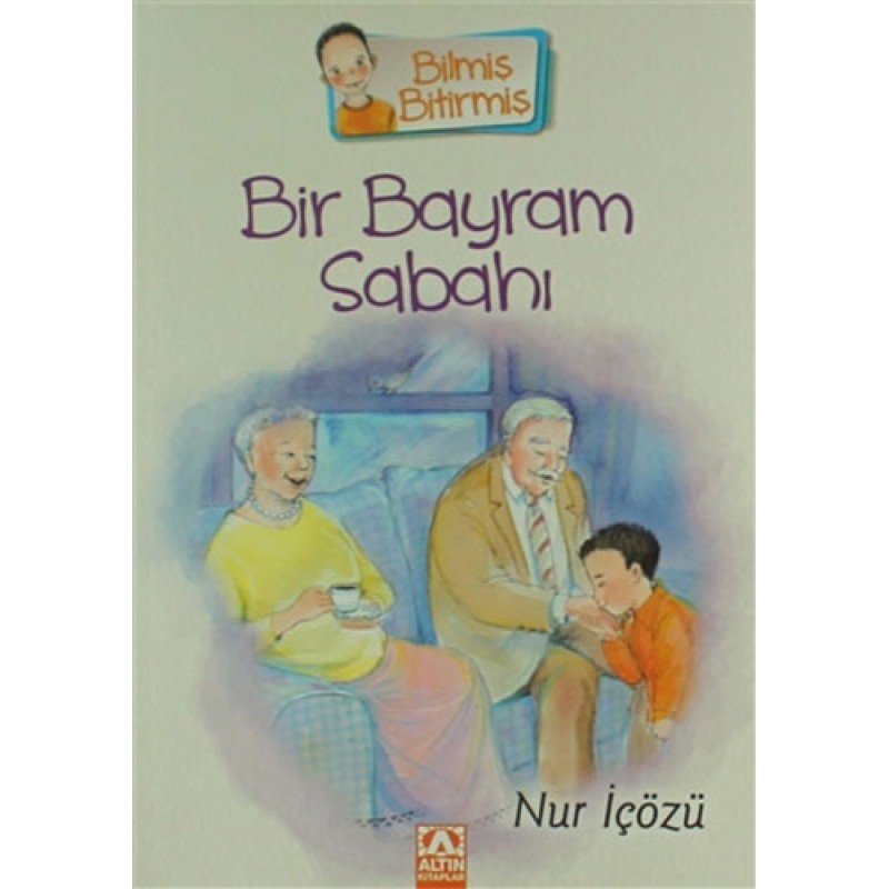 Bir Bayram Sabahı Bir Bayram Sabahı