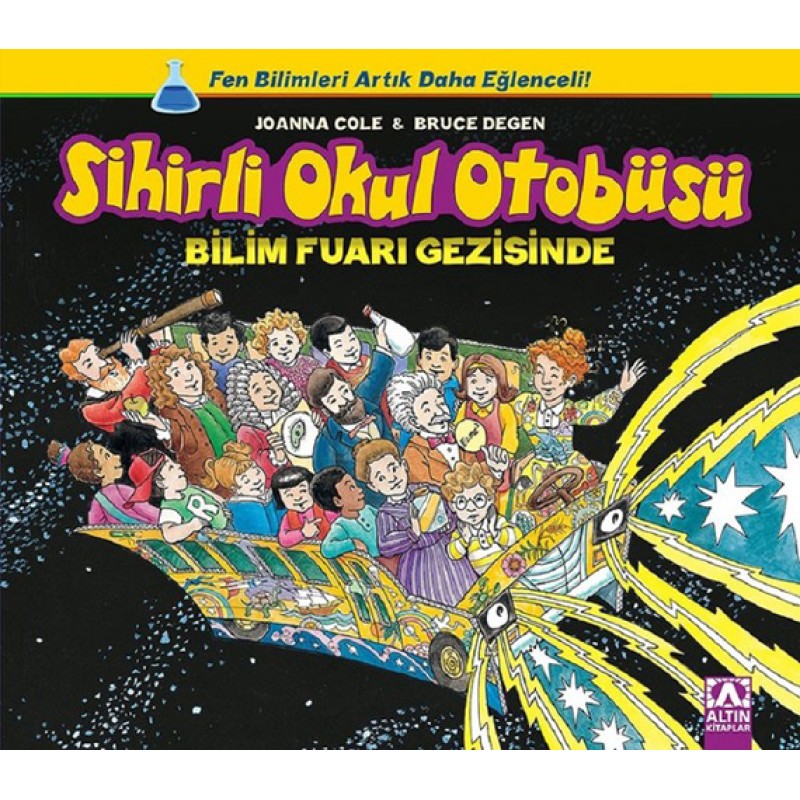 Sihirli Okul Otobüsü - Bilim Fuarı Gezisinde Sihirli Okul Otobüsü - Bilim Fuarı Gezisinde