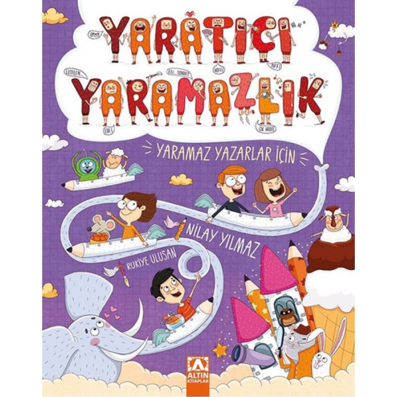 Yaratıcı Yaramazlık Yaratıcı Yaramazlık