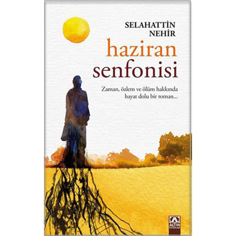 Haziran Senfonisi Haziran Senfonisi